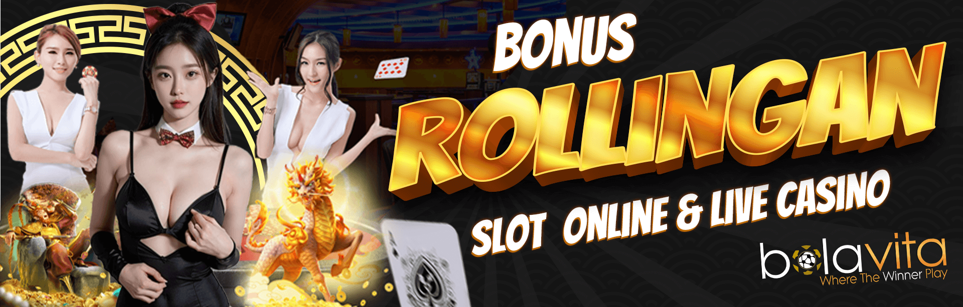 Bonus Rollingan Slot Online & Live Casino